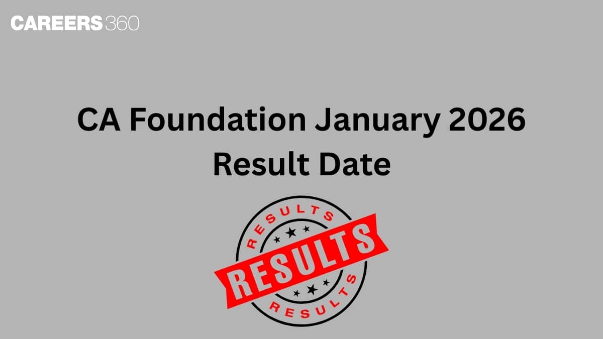 CA Foundation January 2026 Result Date: Check Expected Release Date