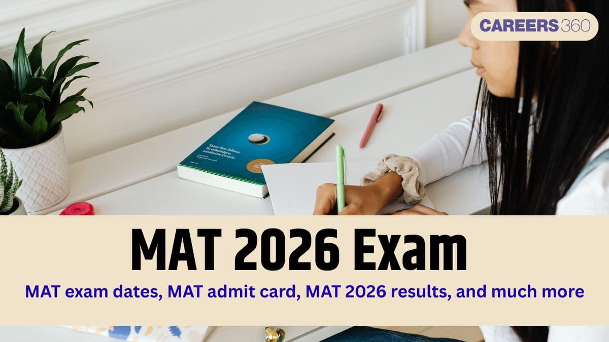 MAT 2026 Exam (March Session): Dates, Registration, Eligibility, Syllabus, Admit Card & Cutoff