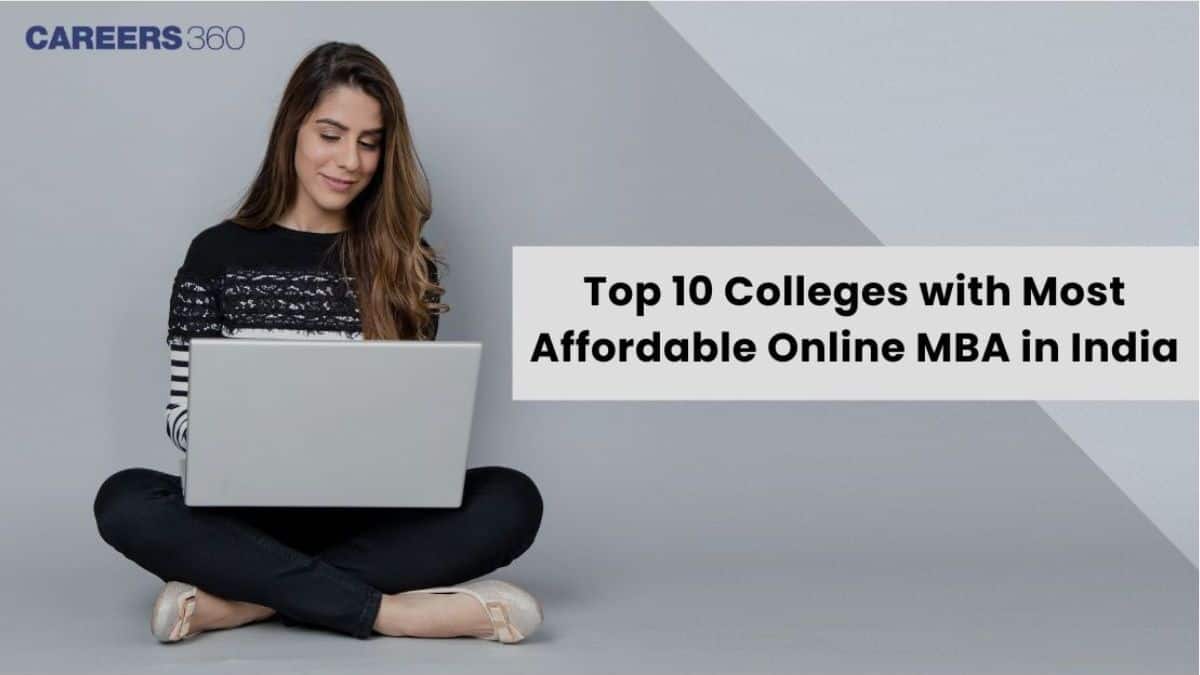 Top 10 Colleges with Most Affordable Online MBA in India [2026]