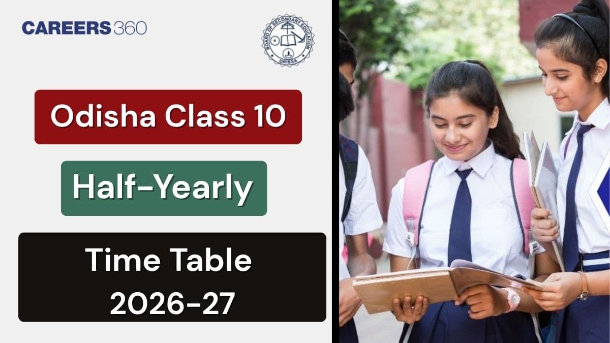 BSE Odisha 10th Half Yearly Time Table 2026-27 - Check Exam Dates PDF