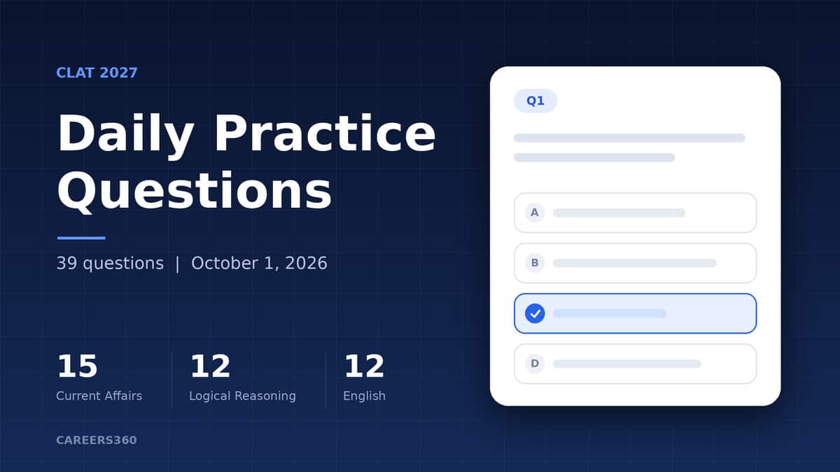 CLAT 2027 Daily Questions Series: 1st October Logical Reasoning & English Questions and Answers