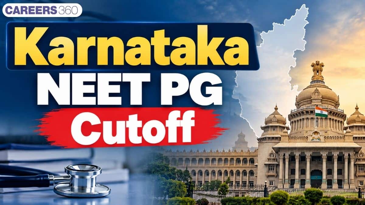 Karnataka NEET PG Cutoff 2026: College and Course-Wise Closing Ranks