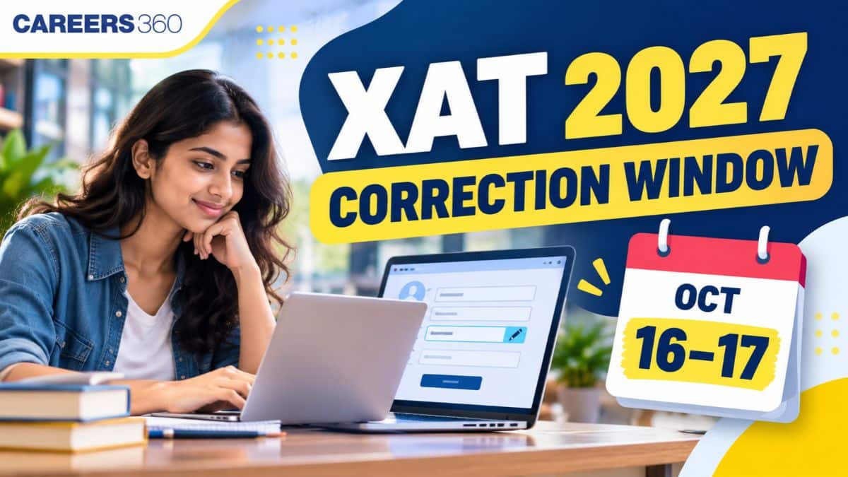 XAT 2027 Correction Window: Dates, Editable Fields and How to Edit Application Form