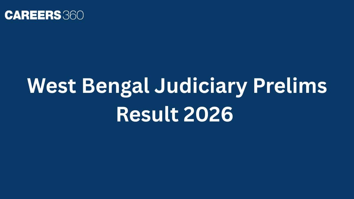 West Bengal Judiciary Result 2026 (Prelims): Date, Cut off Marks
