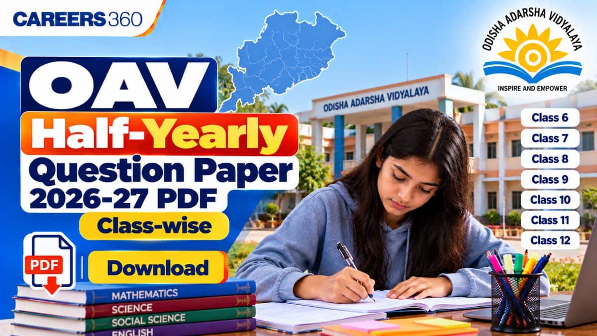 Odisha Adarsha Vidyalaya OAV Half Yearly Question Paper 2026-27 PDF – Class 6, 7, 8, 9, 10 Answer Key