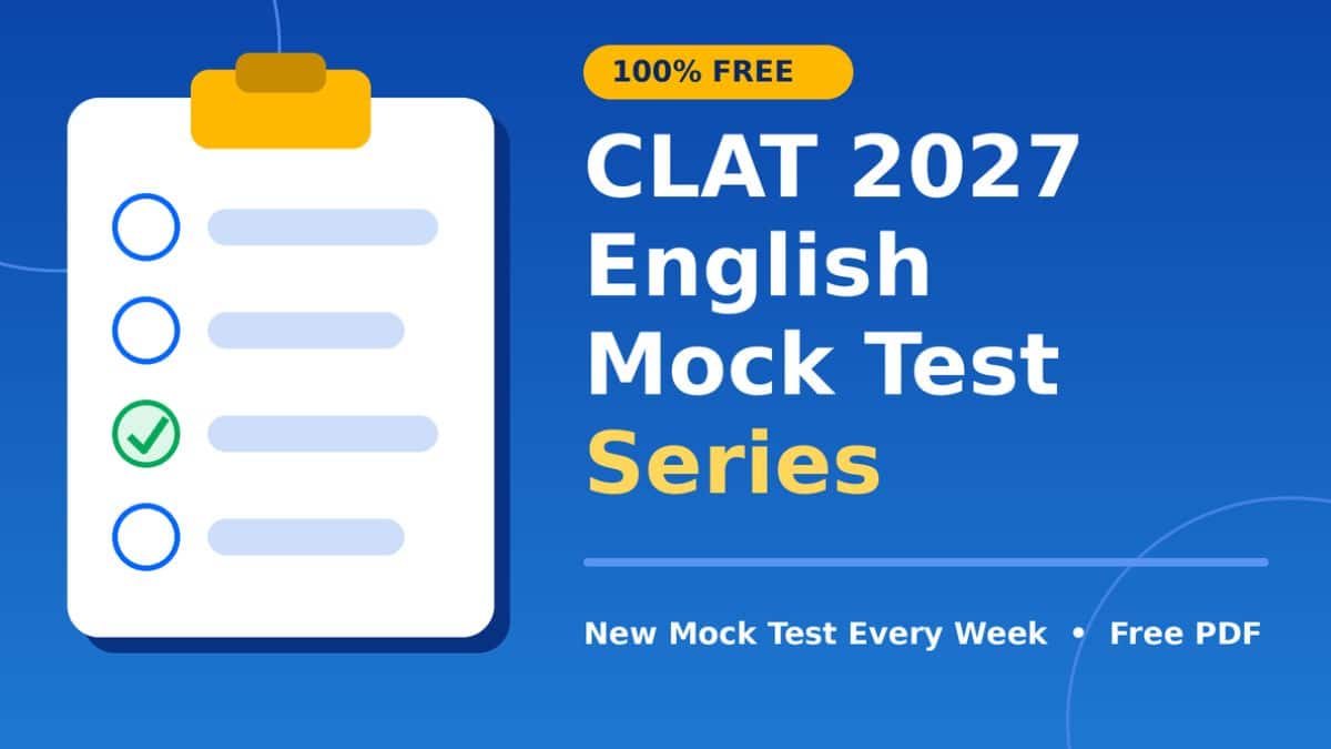 CLAT 2027 English Mock Test Series (FREE): 1 New Mock Test Every Week