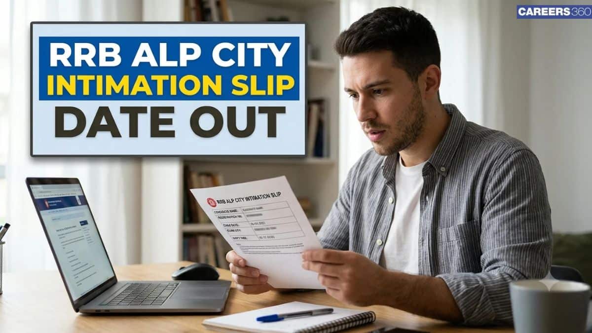 RRB ALP City Intimation Slip 2026 Release Date Out, Check Exam City Details