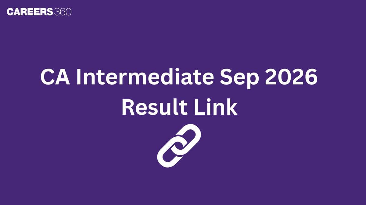 CA Intermediate Result Sep 2026 Link OUT Today: Check here