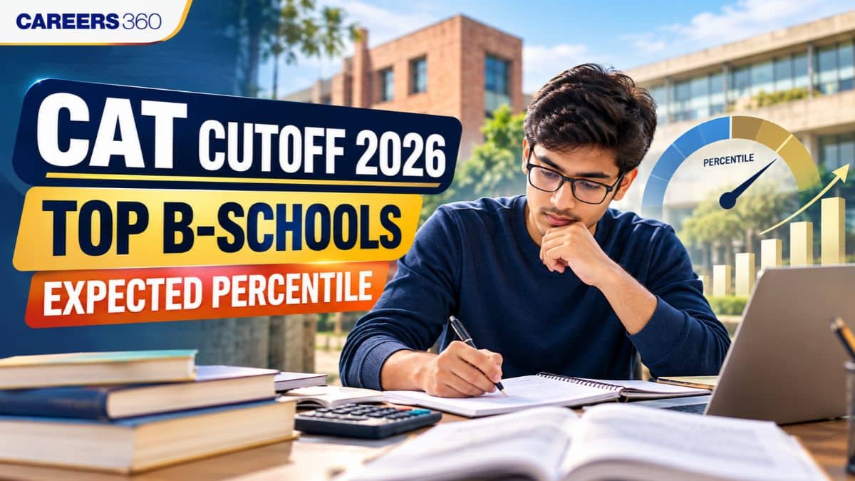 Top B-School CAT Cutoff 2026: Expected Percentile for MDI, SPJIMR, FMS, IIFT and GIM Goa