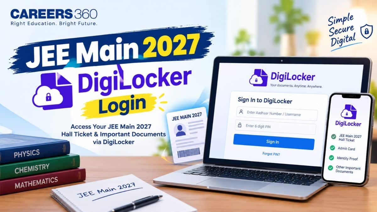 JEE Main 2027 DigiLocker Login: Registration & Verification Steps