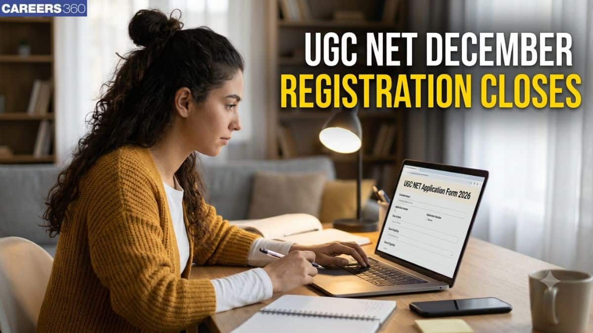 UGC NET December 2026 Application Last Date: Check Deadline