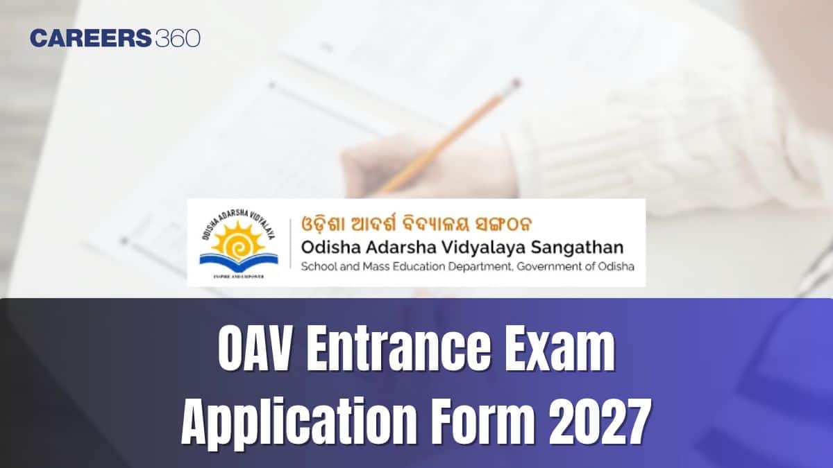 OAV Entrance Exam Application Form 2027 - Last Date, Apply Online at oav.edu.in