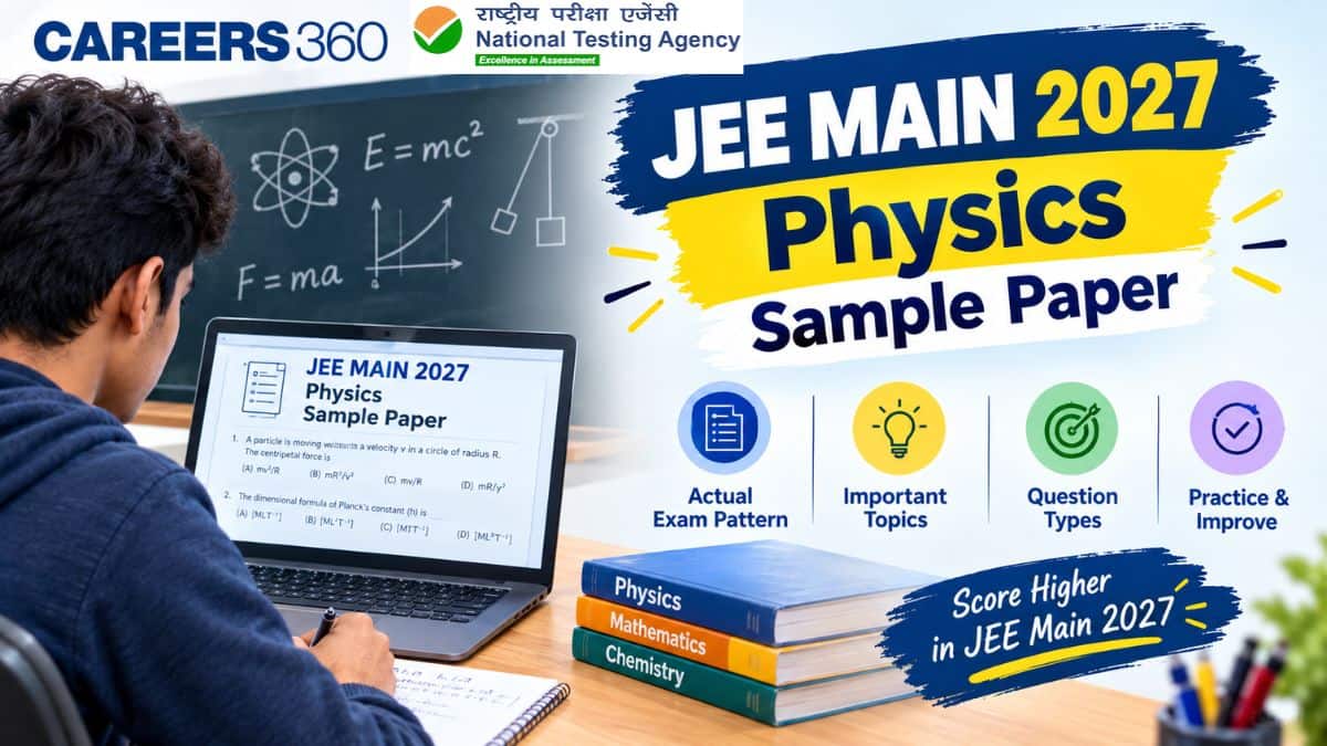 JEE Main 2027 Physics Sample Paper PDF: Download Practice Questions
