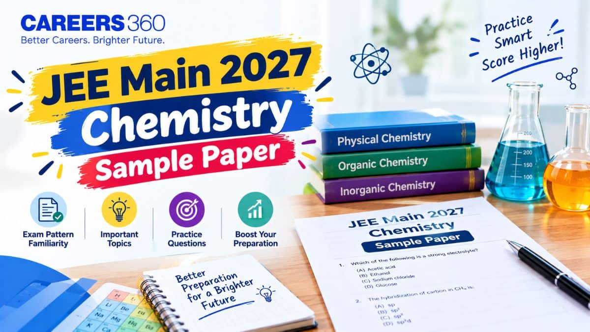 JEE Main 2027 Chemistry Sample Paper PDF: Download Free