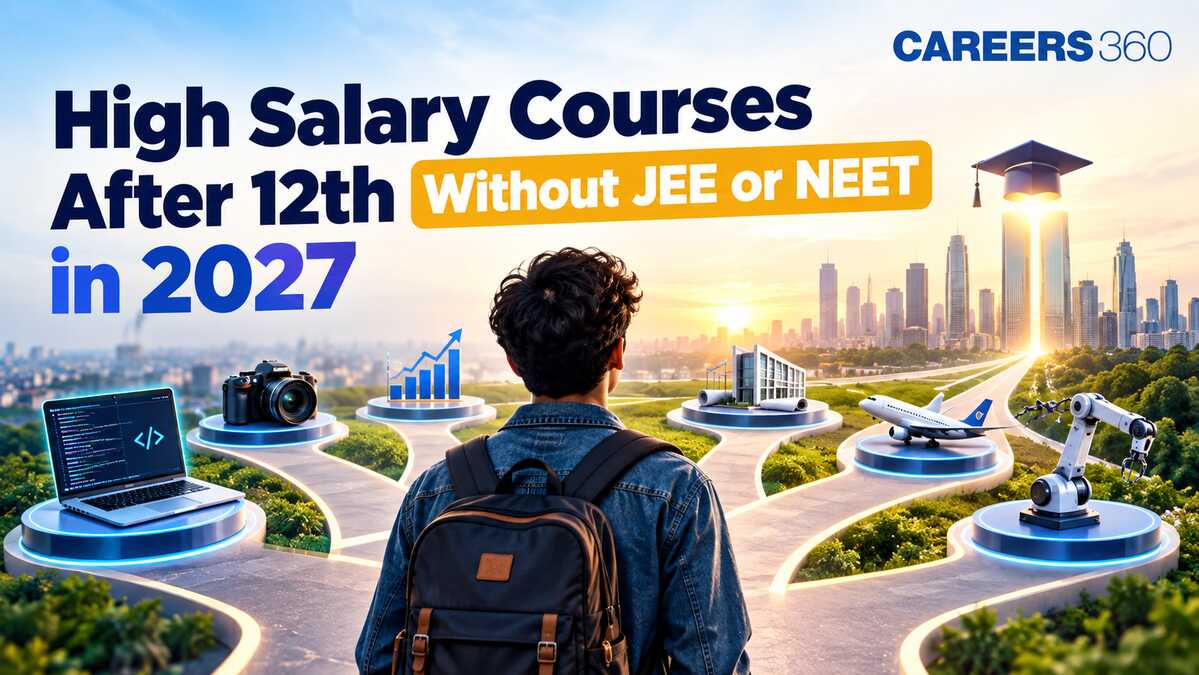 High Salary Courses After 12th Without JEE or NEET in 2027