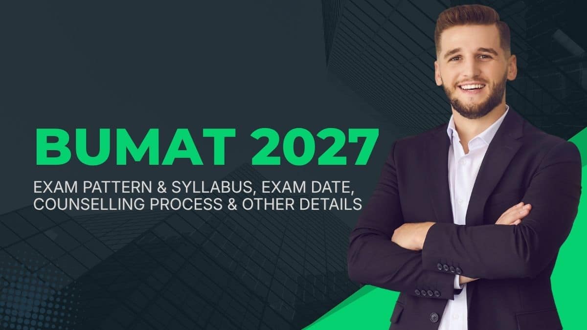 BUMAT 2027: Exam Dates, Registration, Eligibility, Syllabus & Pattern
