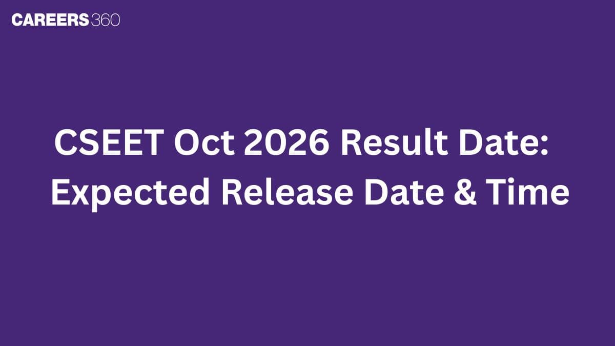 CSEET Oct 2026 Result Date: Check Expected Release Date & Time