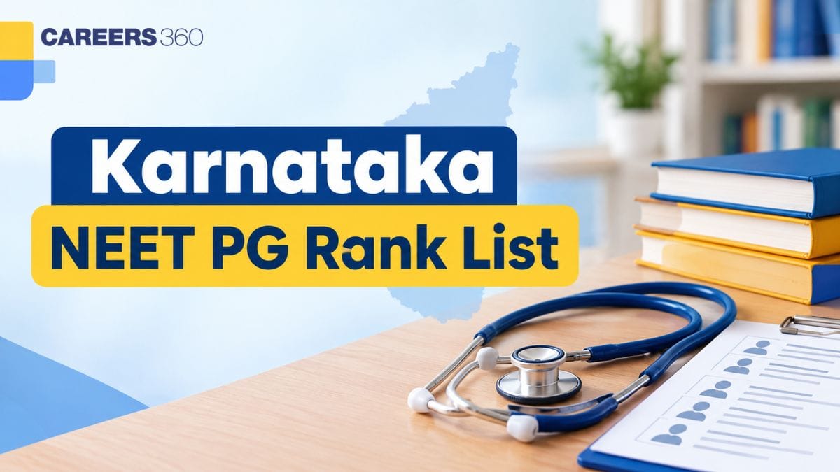 Karnataka NEET PG Rank List 2026: Download PDF at cetonline.karnataka.gov.in