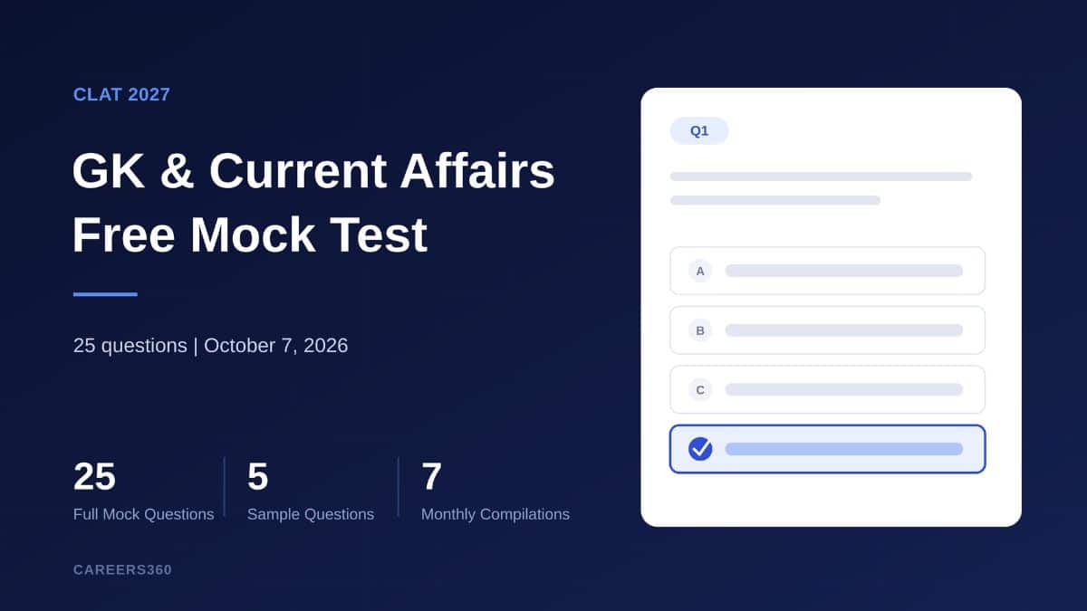 FREE CLAT 2027 Mock Test Series (GK & Current Affairs) – 7th Oct | Free Practice Test