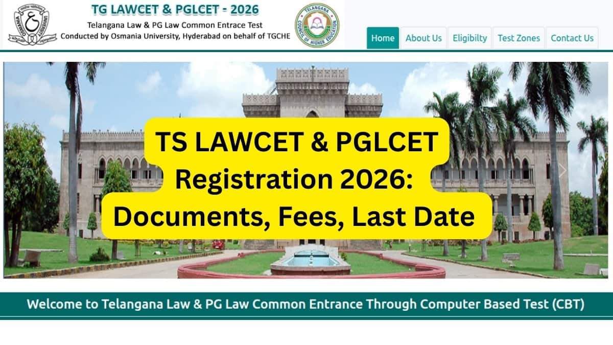 TS LAWCET & PGLCET 2026 Registration (OPEN) LIVE: Direct Link, Fees, Documents for Application Form, Last Date