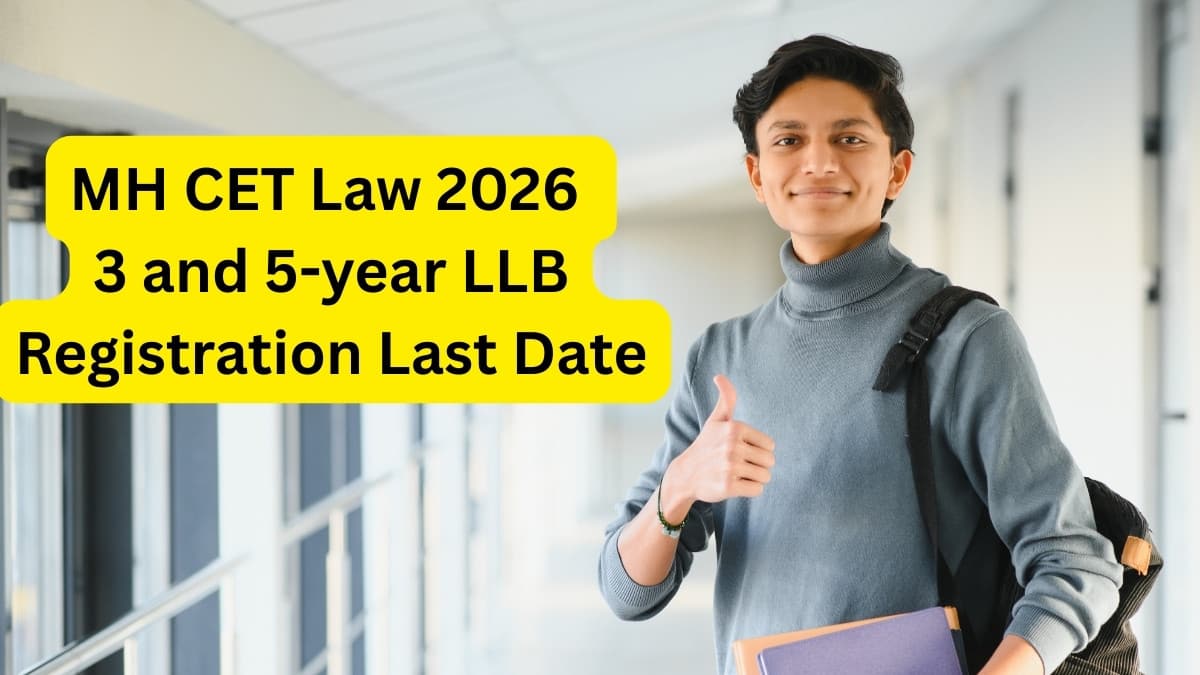 MH CET Law 3-Year LLB Registration 2026 Last Date (Extended) – Will 5-Year LLB Deadline Be Extended Again?