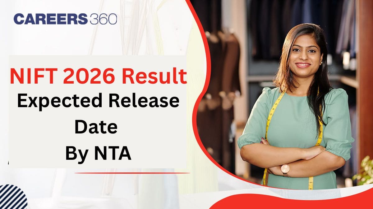 NIFT 2026 Result Expected Release Date by NTA
