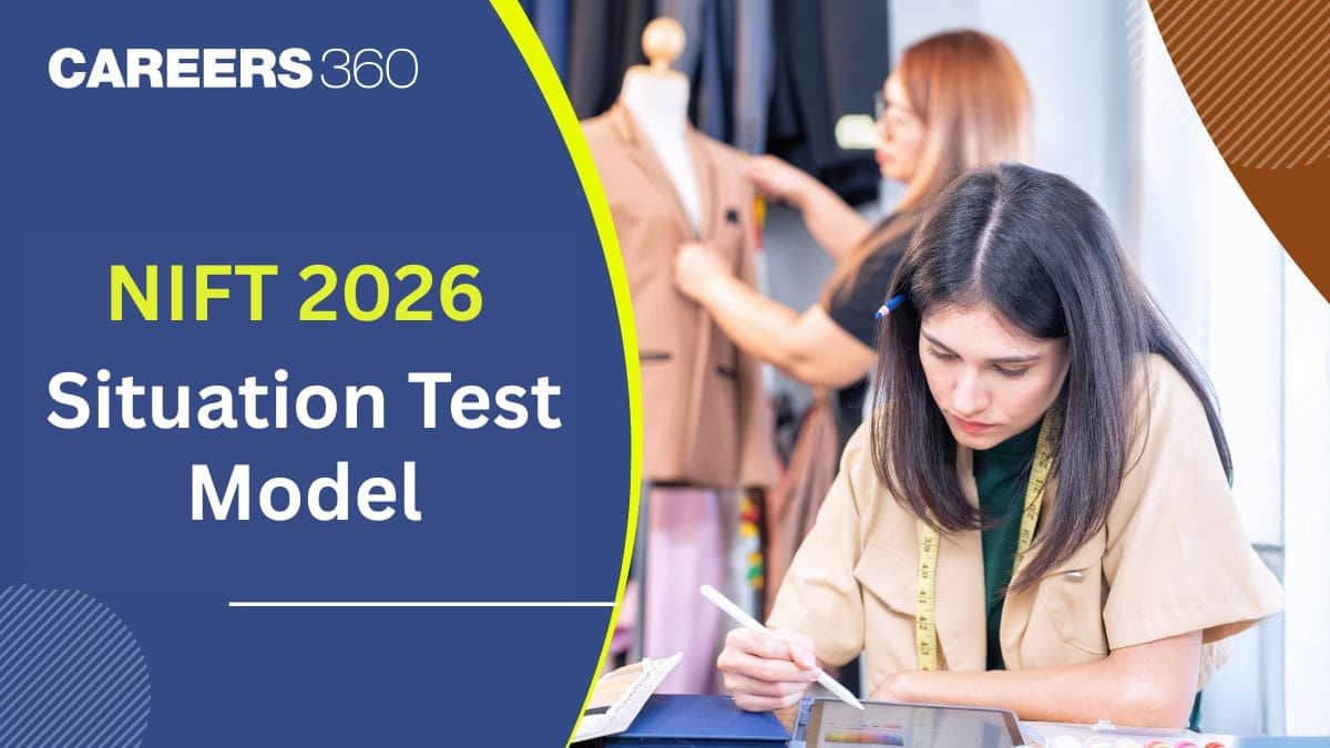 What is NIFT 2026 Situation Test Model?