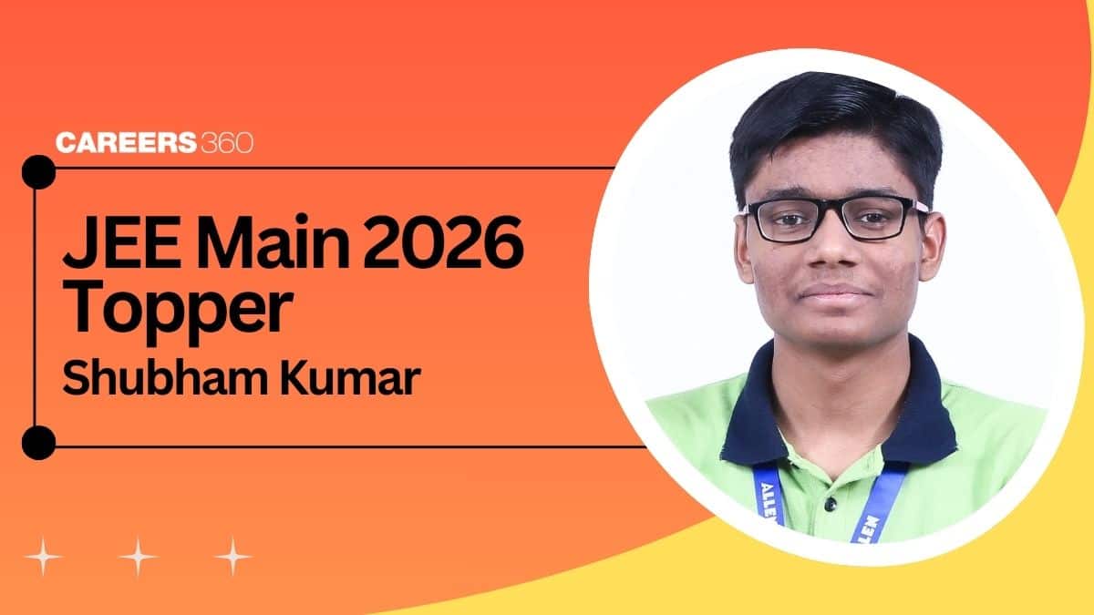 JEE Main 2026 Topper Shubham Kumar: Following Teachers Led to Success