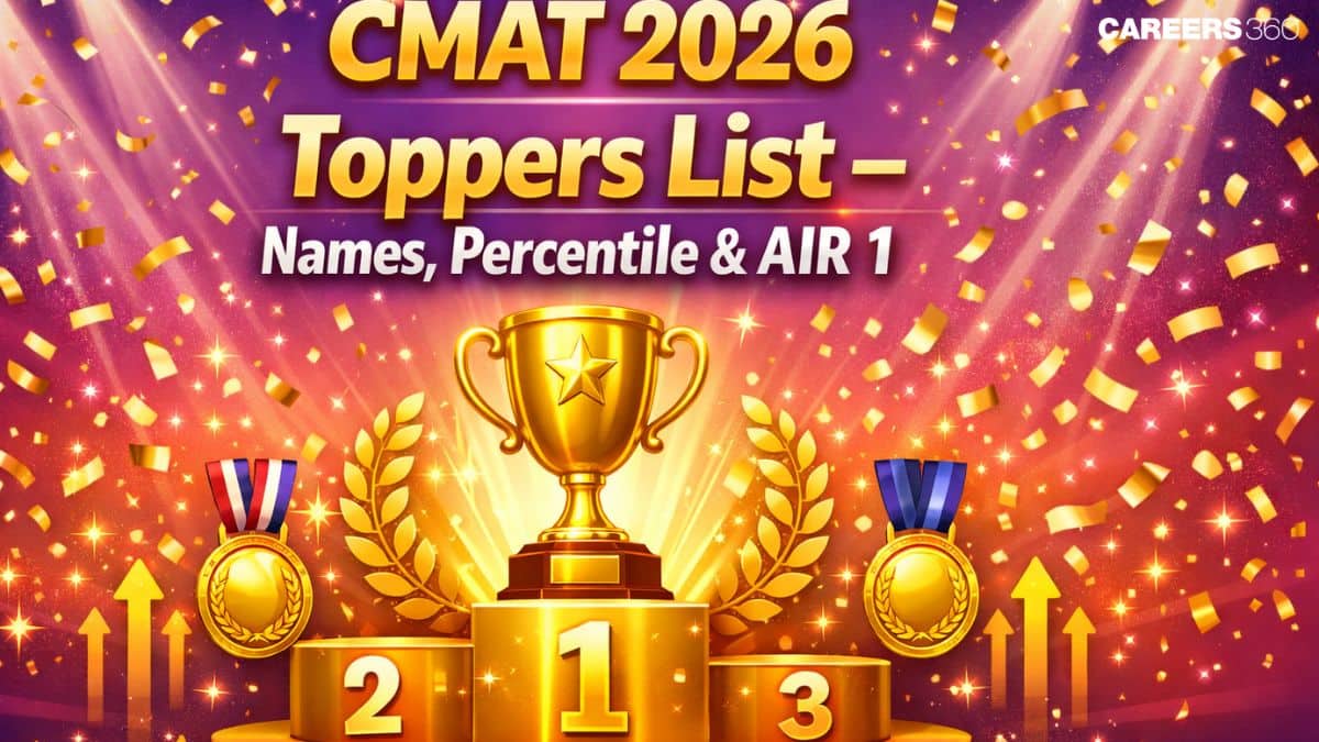 CMAT 2026 Toppers List: Result Stats, Percentile Data, Toppers Name and AIR 1