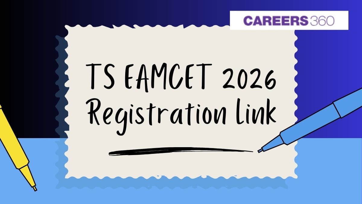 TS EAMCET 2026 Registration Link at eapcet.tgche.ac.in: Live Updates, Steps to Fill