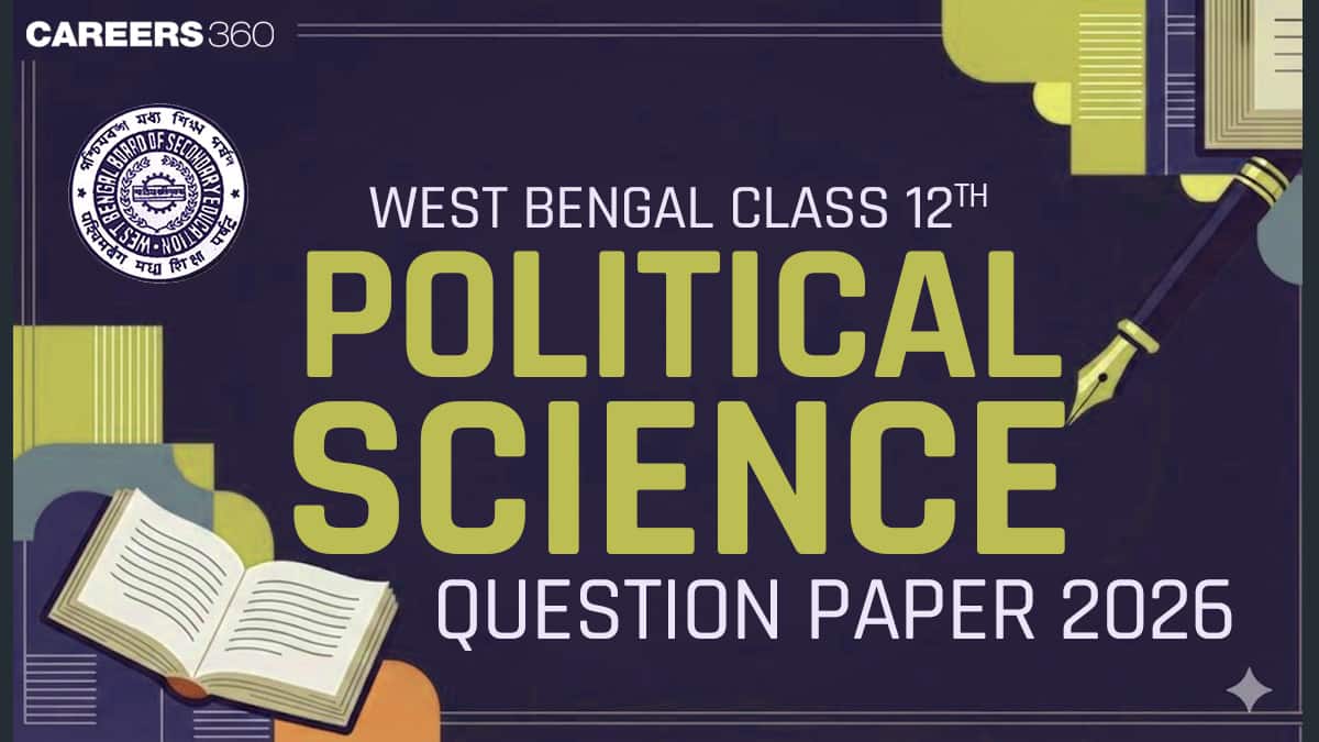 West Bengal HS 4th Semester Political Science Question Paper 2026 PDF, Class 12 POLS (Semester 4) Solution