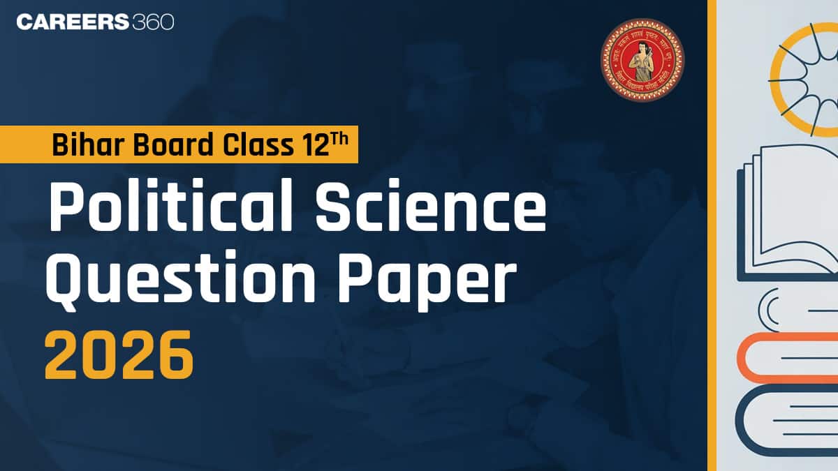Bihar Board 12th Political Science Question Paper 2026 (February 3) - Download PDF