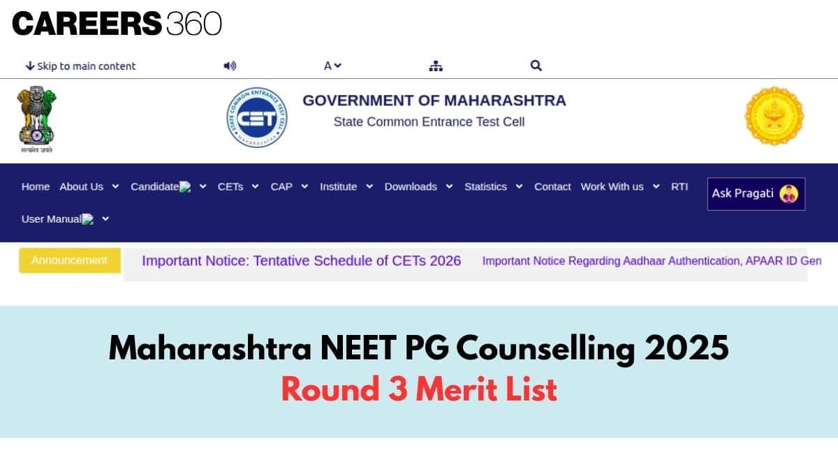 Maharashtra NEET PG Counselling 2025 Round 3 Merit List (Out) - Careers360