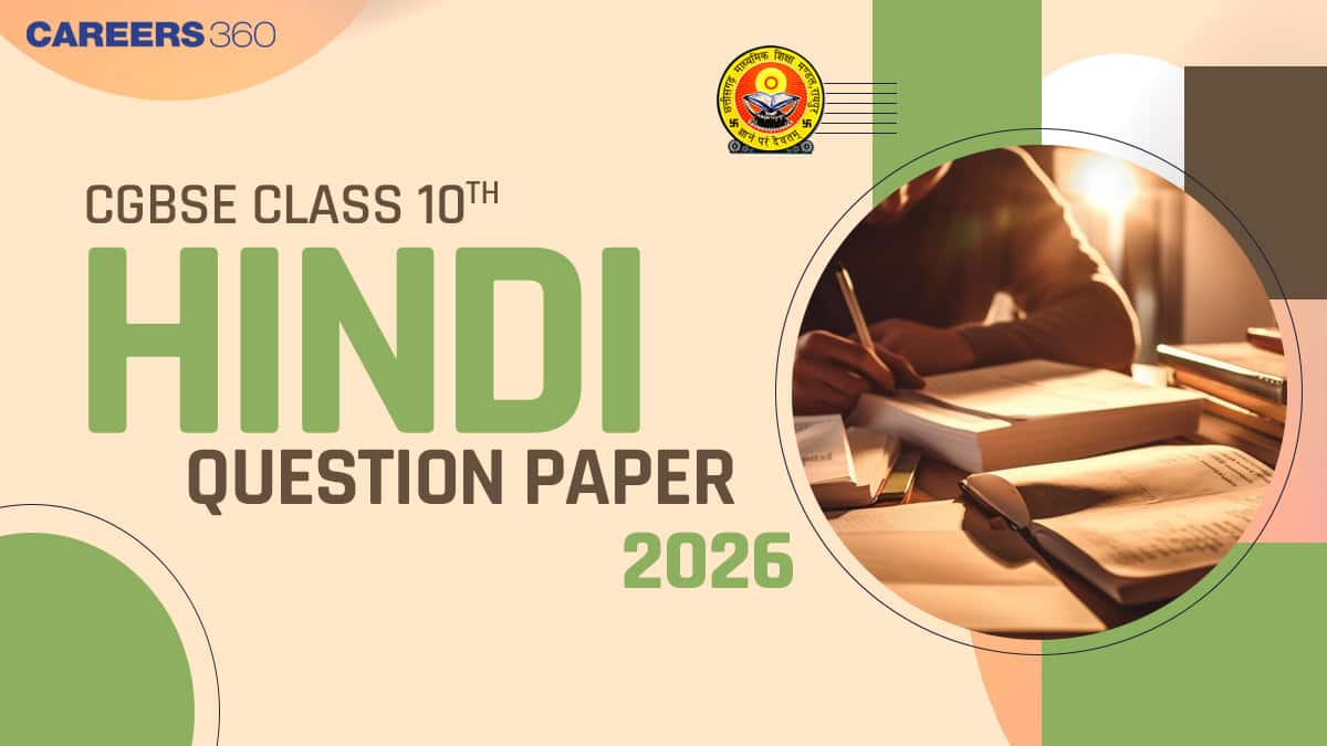 CGBSE Class 10 Hindi Question Paper 2026 PDF (Feb 21) – Download Solution