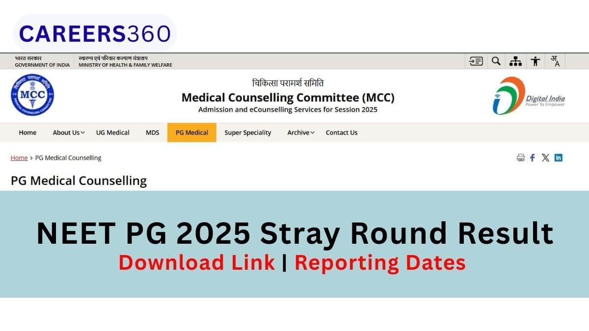 NEET PG 2025 Stray Round Final Seat Allotment Result (Out): - Careers360