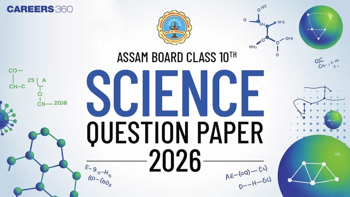 Assam HSLC 10th Science Question Paper 2026 Download PDF (Feb 23)