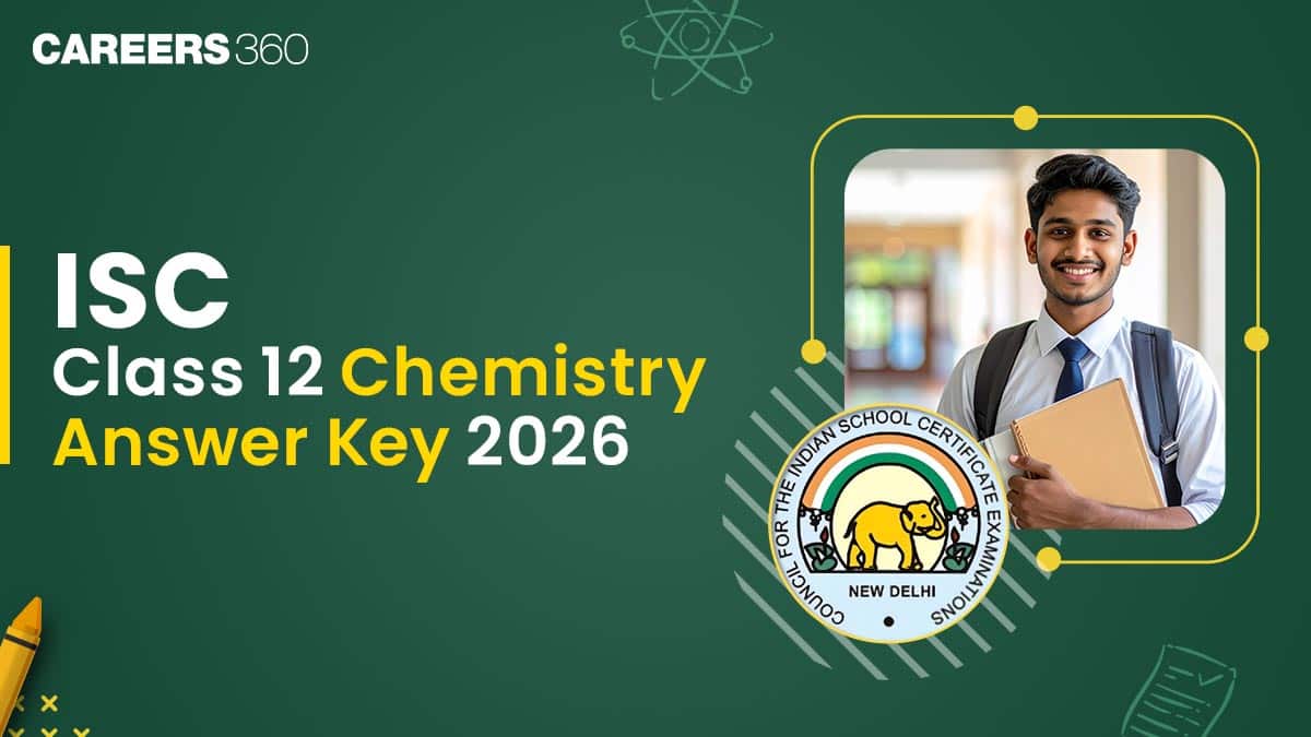ISC 12th Chemistry Exam Answer Key 2026 PDF (23rd Feb)