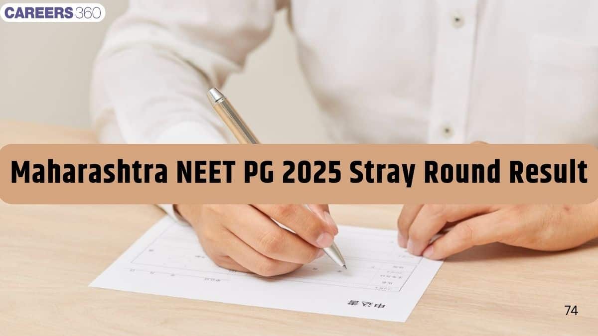 Maharashtra NEET PG 2025 Stray Round Seat Allotment Result (Out) - Careers360