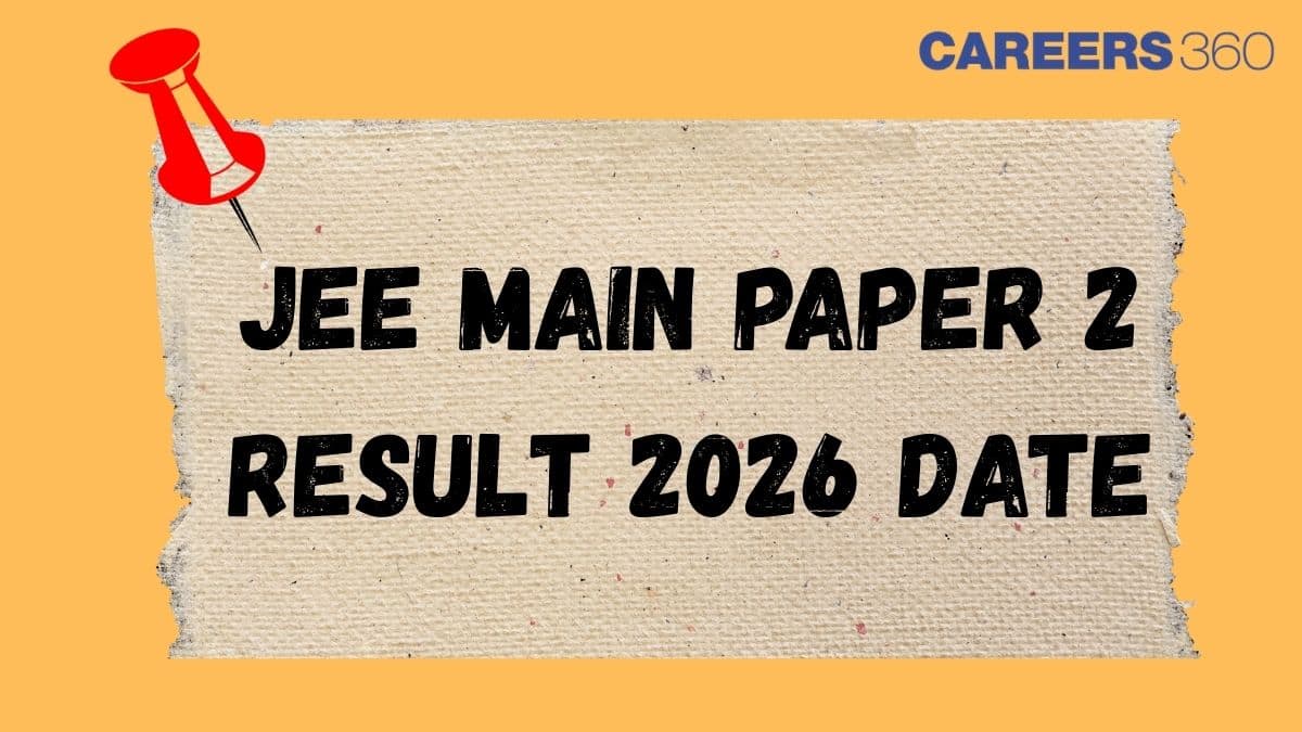 JEE Main Paper 2 Result 2026 Date: Live Updates, NTA BArch, BPlan Result Time, Scorecard Link