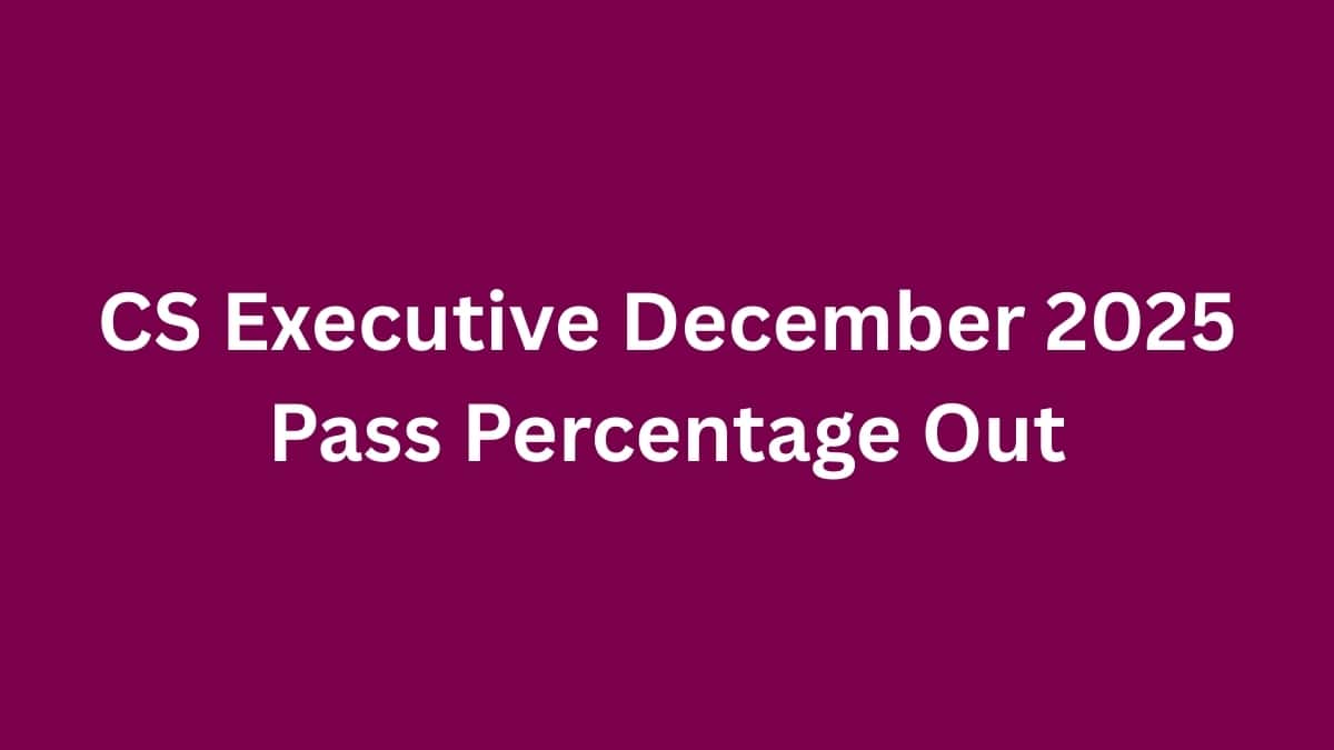CS Executive Dec 2025 Pass Percentage (OUT): Group 1 – 18.03%, Group 2 – 22.26%