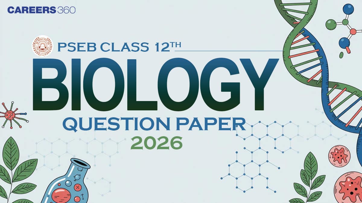 Punjab Board PSEB Class 12 Biology Question Paper 2026 (Feb 26) – PDF Download