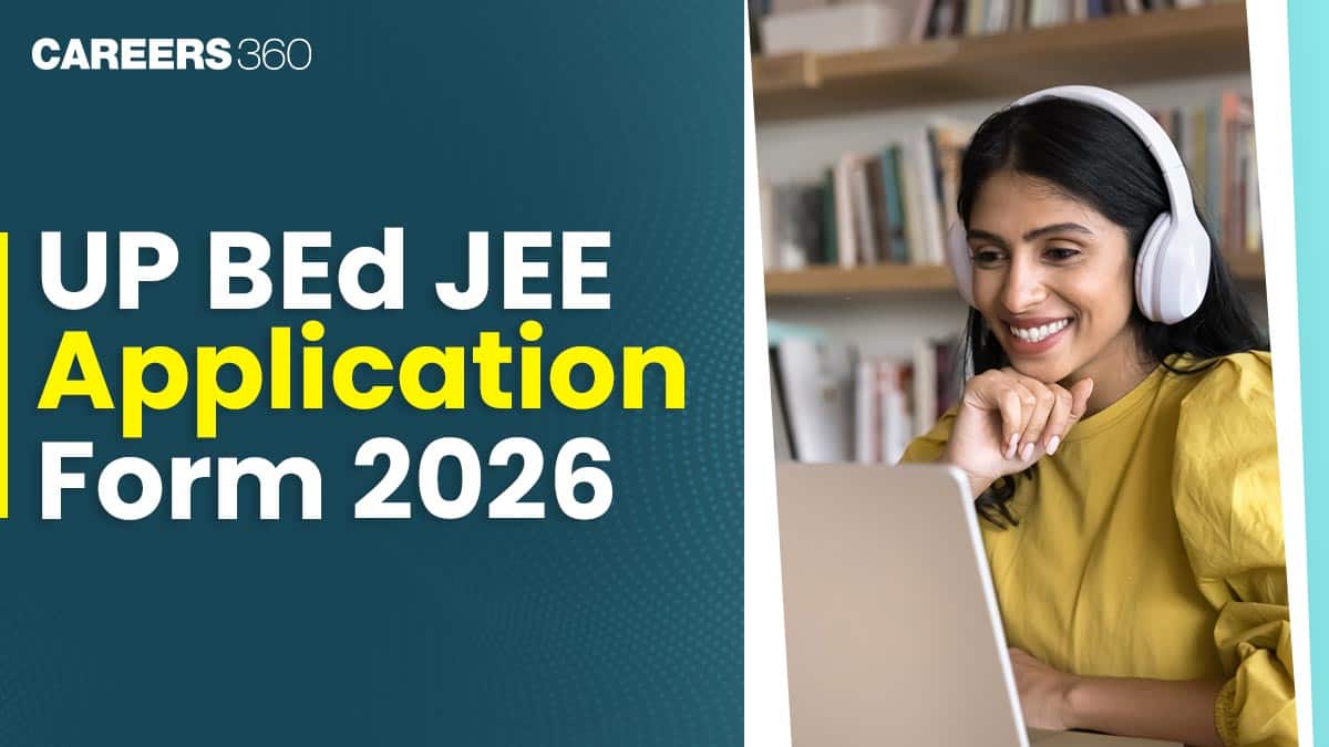 UP BEd JEE Application Form 2026 (February 10): Direct Link to Apply at bujhansi.ac.in