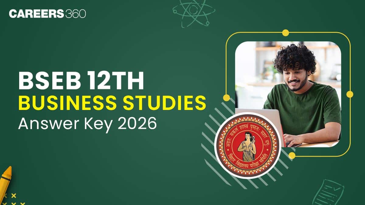 Bihar Board 12th Business Studies Answer Key 2026 (Feb 5): Download BST Solution (Set A–J) PDF