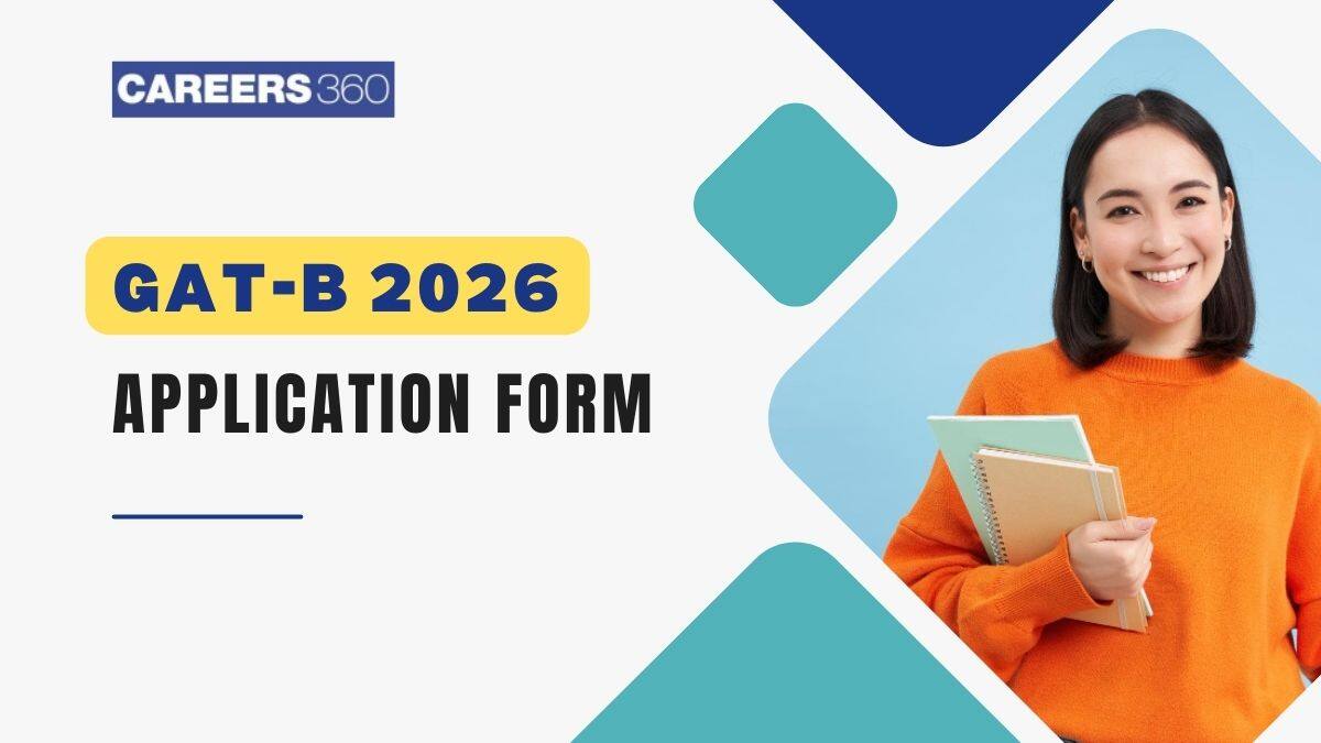 GAT-B Application Form 2026: Correction Window (Closed), How To Edit ...