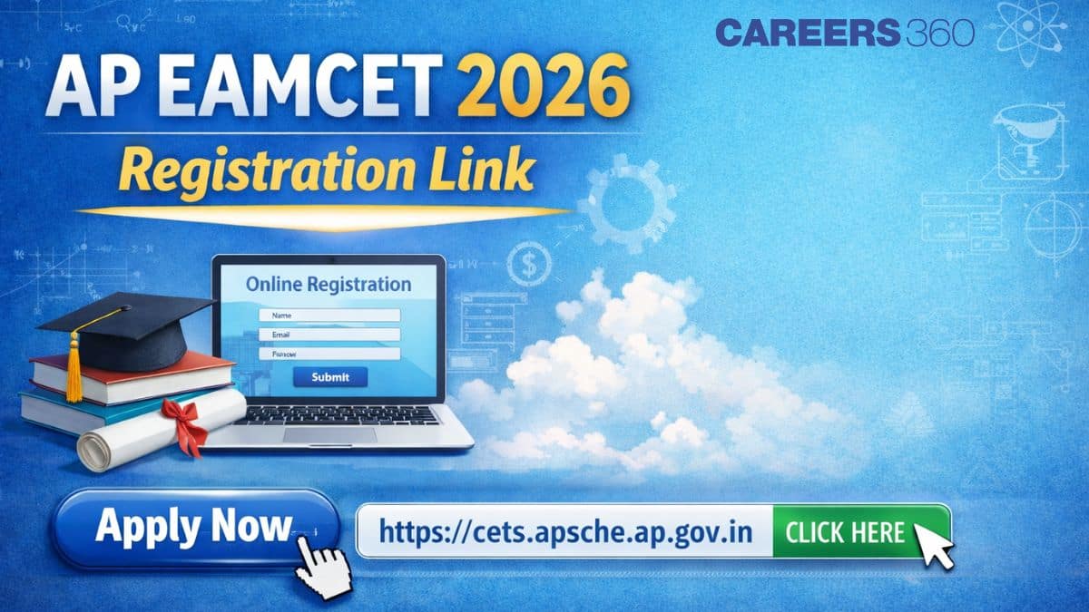 AP EAMCET 2026 Registration Link Activated at cets.apsche.ap.gov.in: Check Latest Update