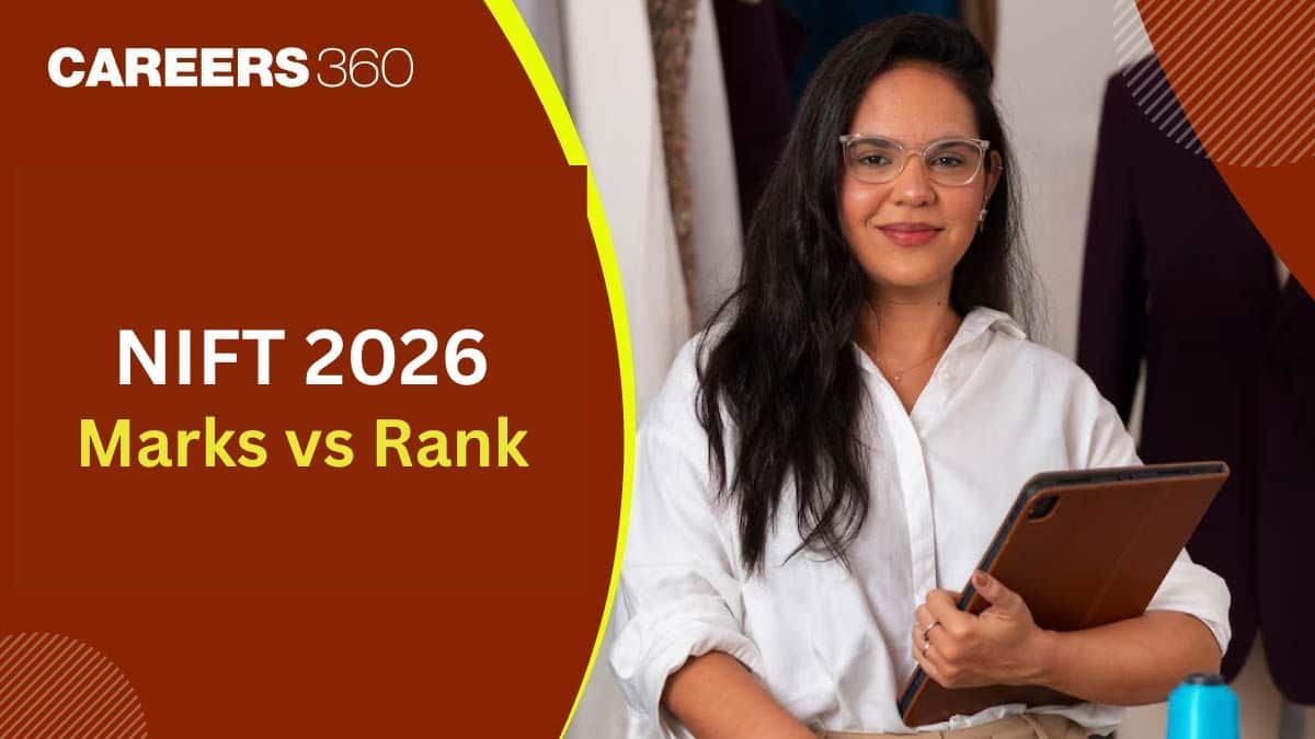 NIFT 2026 Marks vs Rank, Expected Good Score, Cutoff Ranks, Previous Year Trends