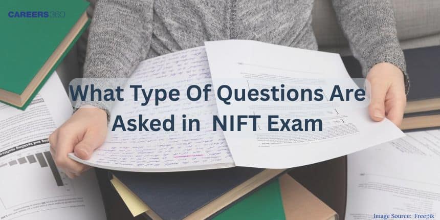 What Types Of Questions Are Asked In NIFT Exam