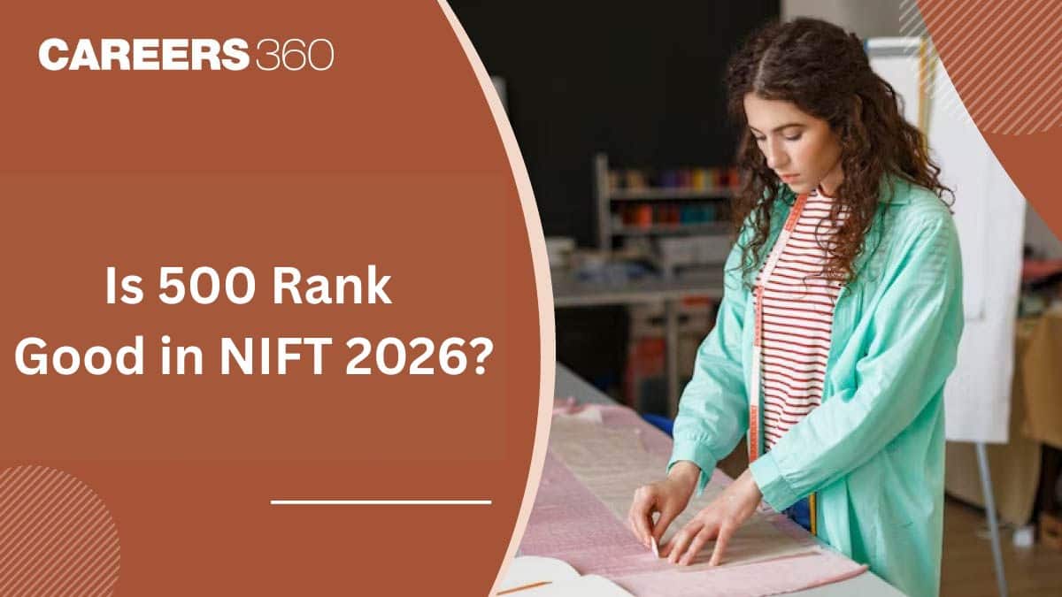 Is 500 Rank Good in NIFT 2026?