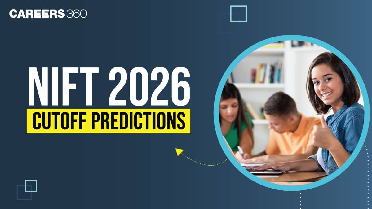 NIFT 2026 Cutoff Predictions, Expected Rank Required for Top NIFT Campuses