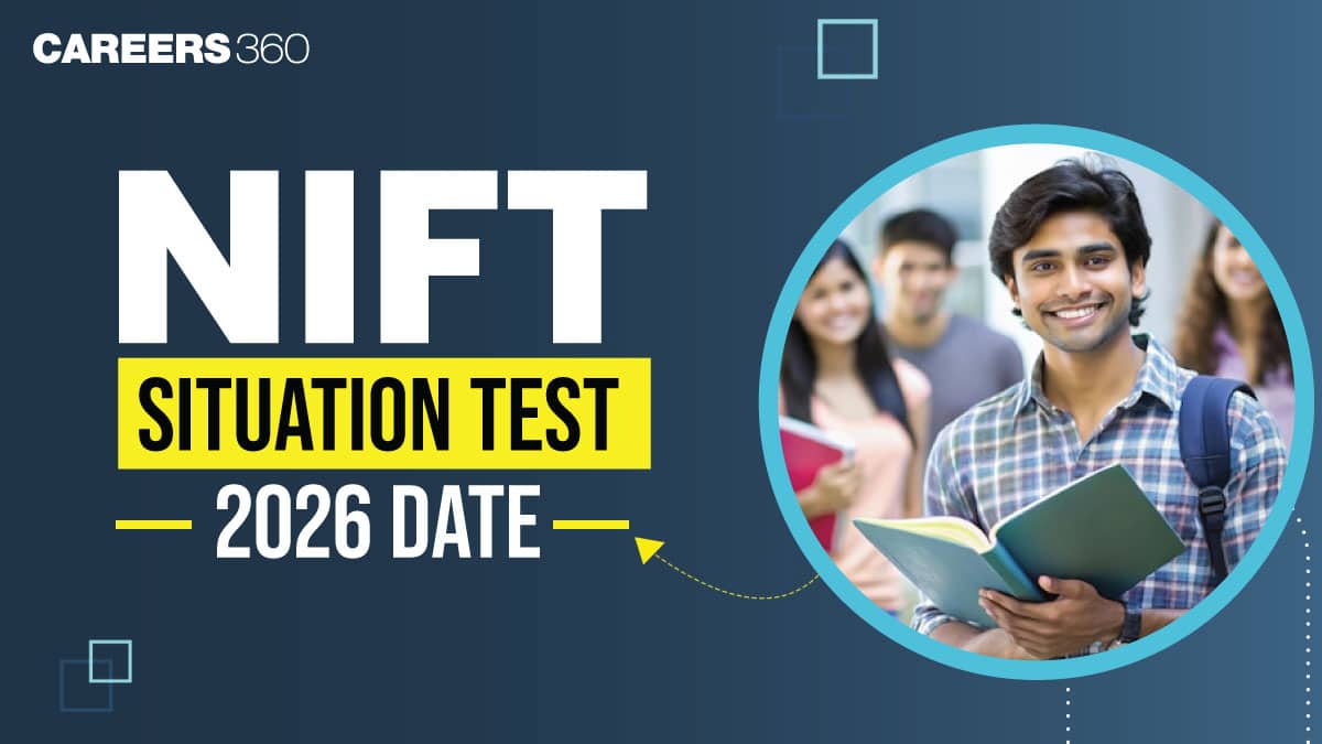 NIFT Situation Test 2026 Date: Exam Schedule, Admit Card & Result Details